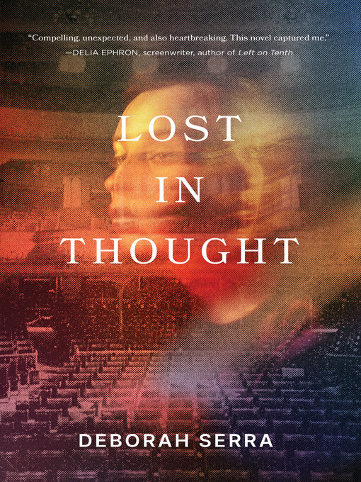Title details for Lost in Thought by Deborah Serra - Available